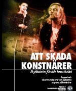 Att skada konstn&auml;rer