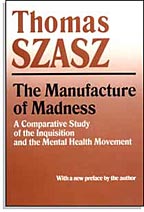 Manufacture of Madness